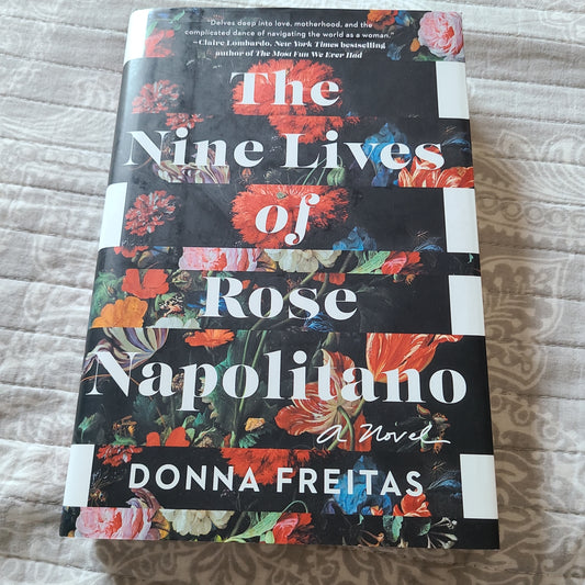 The Nine Lives of Rose Napolitano by Donna Freitas