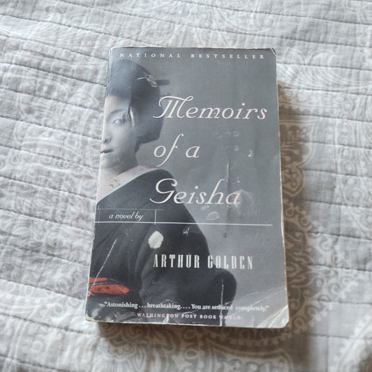 Memoirs of a Geisha by Arther Golden