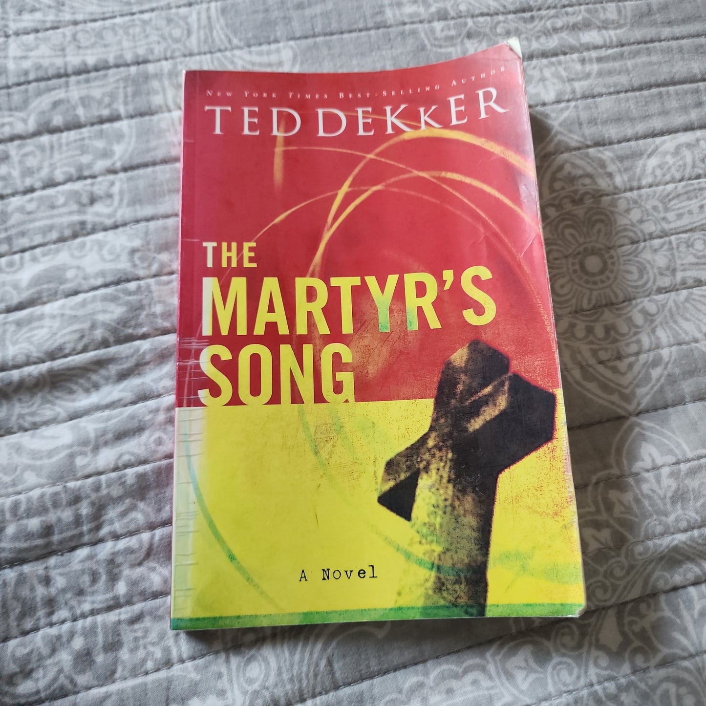 The Martyr's Song by Ted Dekker
