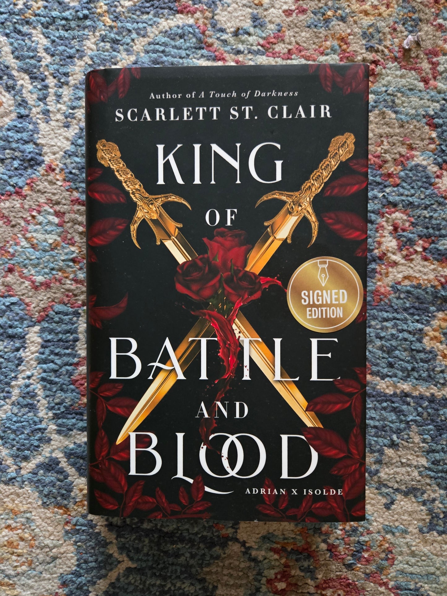 Signed King of Battle and Blood by Scarlett St. Clair