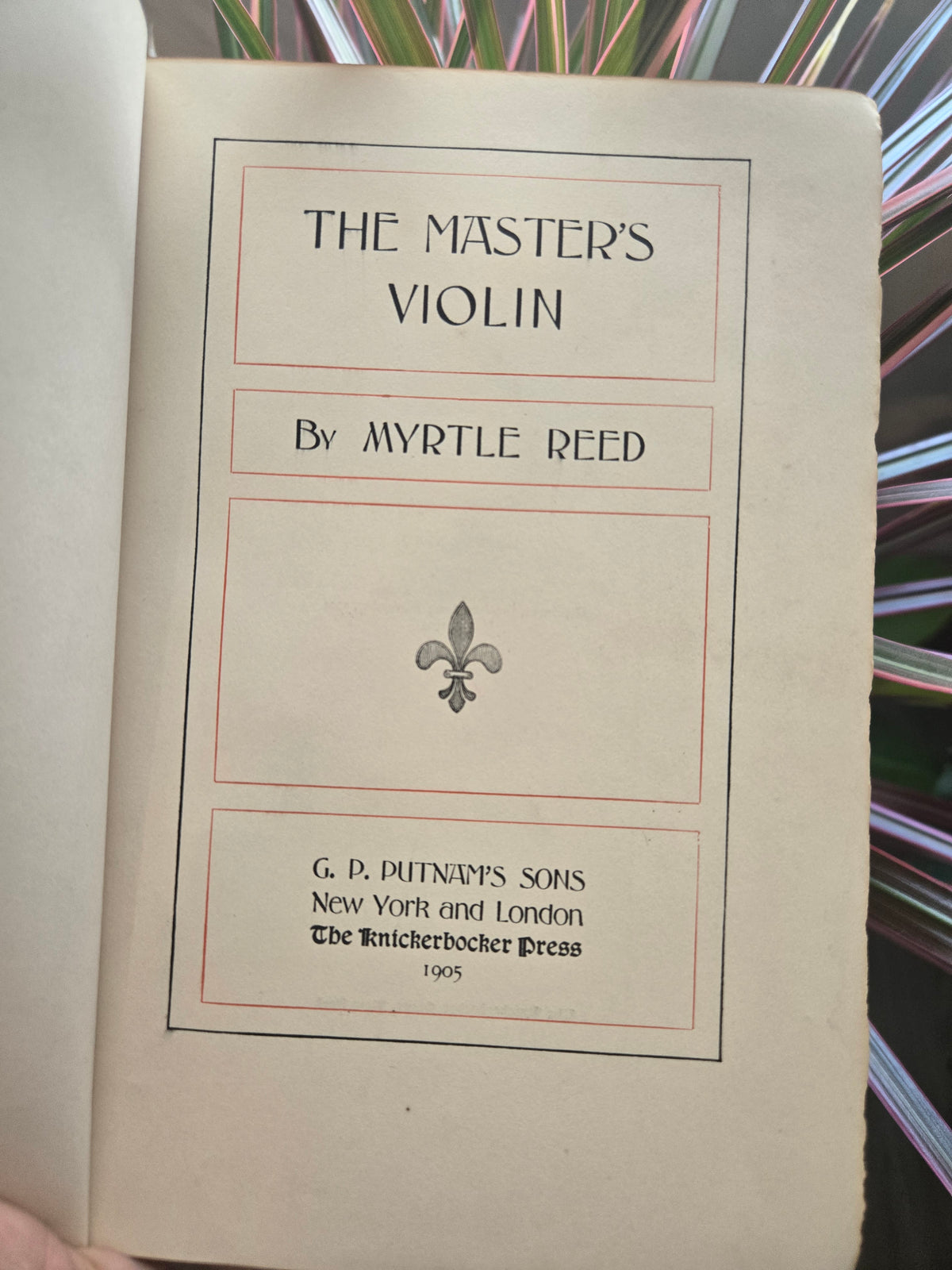 1905 The Masters Violin by Myrtle Reed