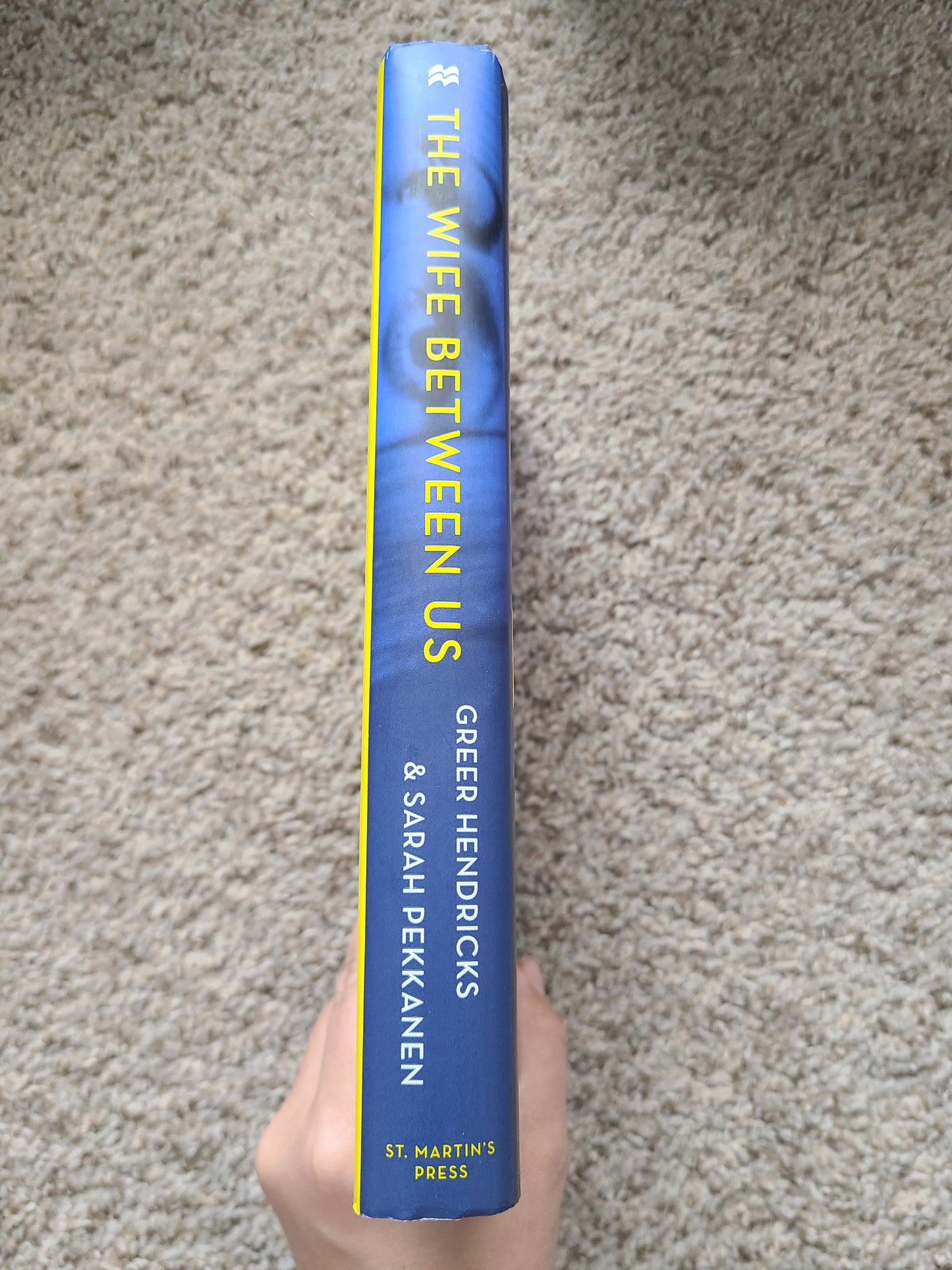 The Wife Between Us by Greer Hendricks and Sarah Pekkanen