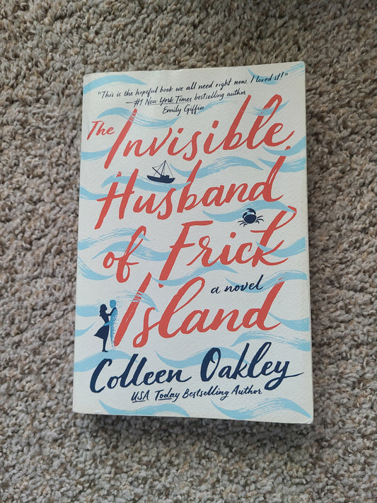 The Invisible Husband of Frederick Island by Colleen Oakley
