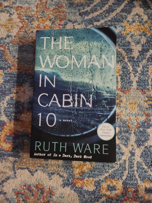 The Women in Cabin 10 by Ruth Ware