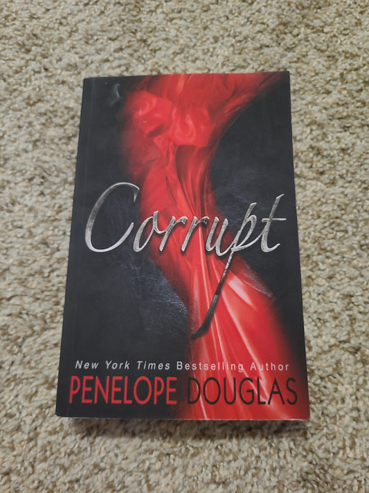 1st 1st OOP Corrupt by Penelope Douglas