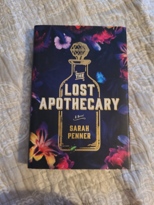The Lost Apothecary by Sarah Penner