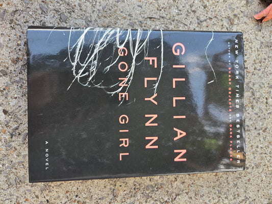 Gone Girl by Gillian Flynn