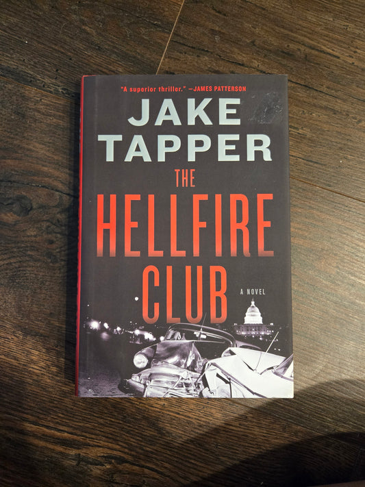 The Hellfire Club by Jake Tapper