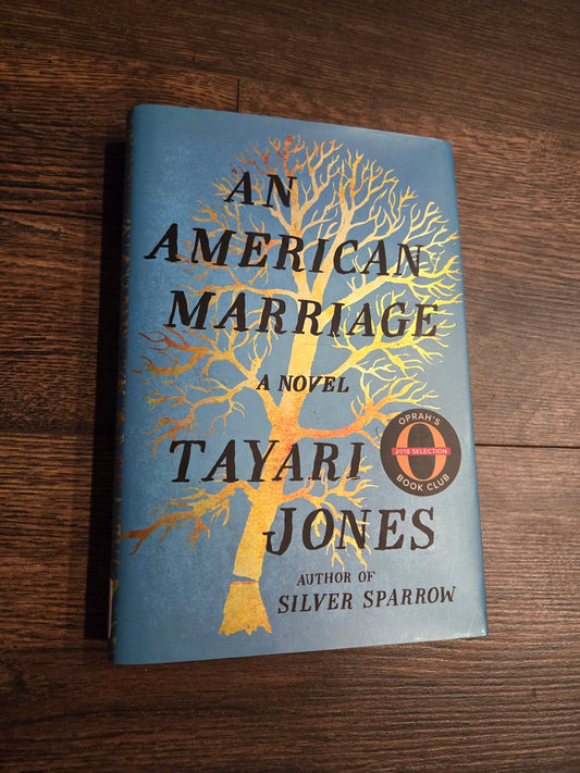An American Marriage by Tayari Jones