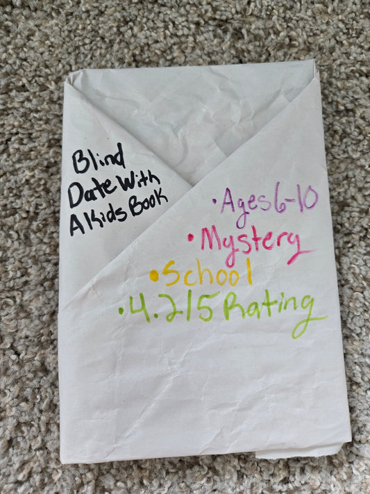 Blind Date With A Kids Book ages 6-10