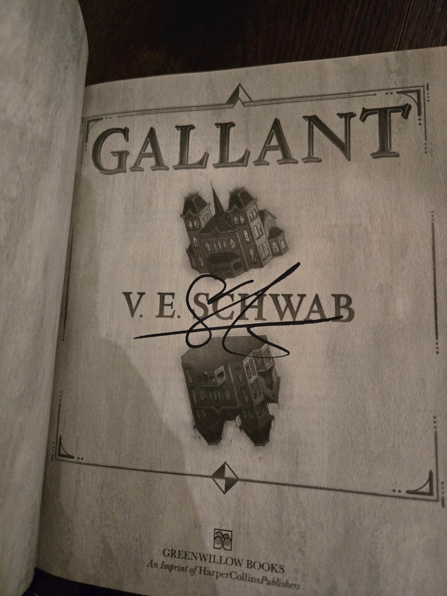 Signed Gallant by V.E. Schwab