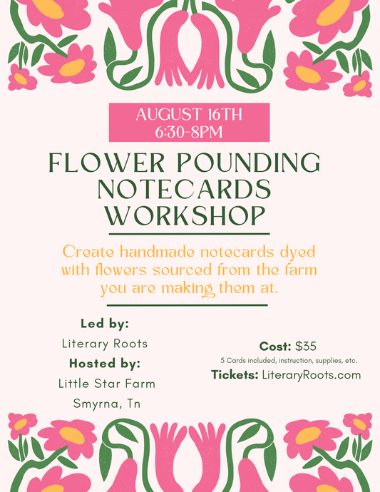 🌻Flower Pounding Notecards Workshop at Little Star Farms🌻