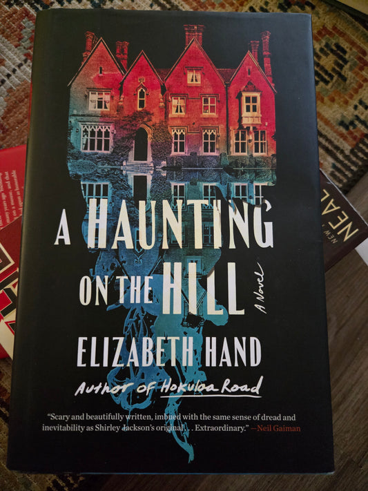 A Haunting On The Hill by Elizabeth Hand