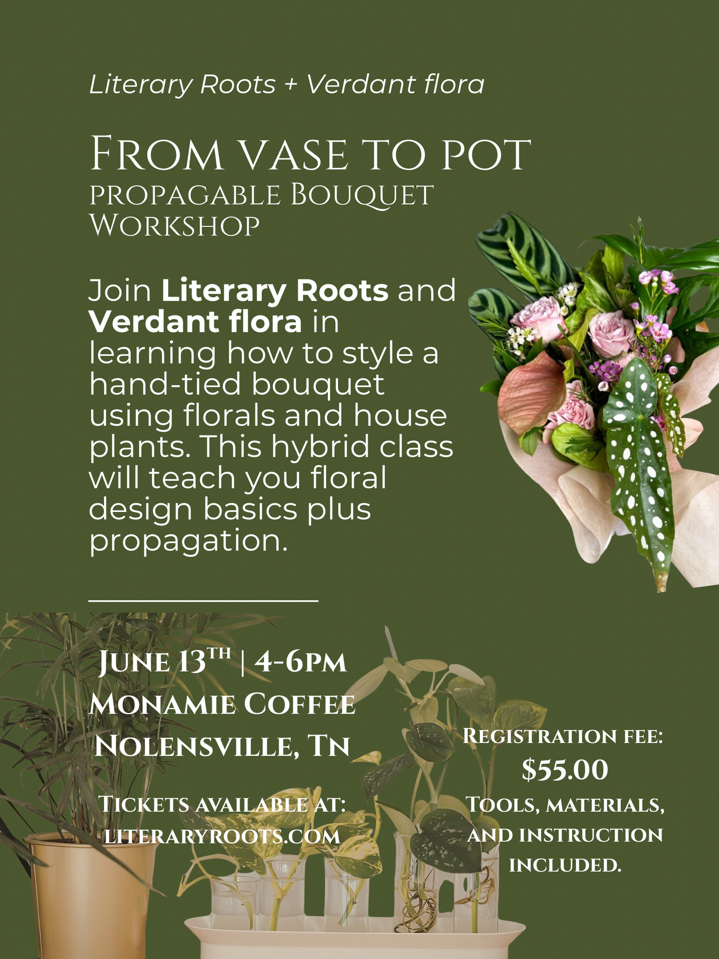 From Vase to Pot: Propagable Bouquet Workshop @ Monamie Coffee w/ Verdant Flora and Literary Roots